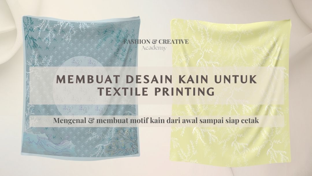Membuat Desain Kain untuk Textile Printing