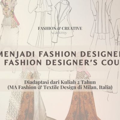 Kursus Online Fashion Design by Alkhansas_Menjadi Fashion Designer