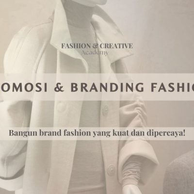 Kursus Online Fashion Design by Alkhansas_Promosi dan Branding Fashion